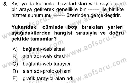 Web Okuryazarlığı Dersi 2019 - 2020 Yılı (Vize) Ara Sınav Soruları 8. Soru