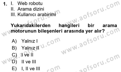 Web Okuryazarlığı Dersi 2019 - 2020 Yılı (Final) Dönem Sonu Sınav Soruları 1. Soru