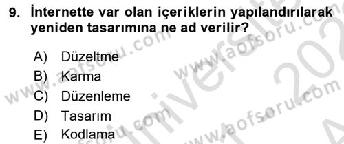 Web Okuryazarlığı Dersi Ara Sınavı Deneme Sınav Soruları 9. Soru