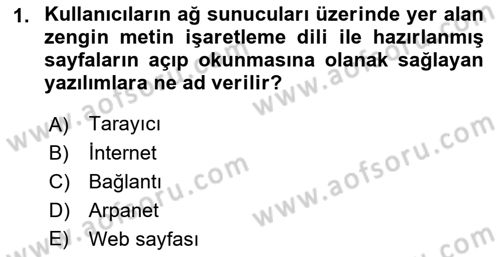 Web Okuryazarlığı Dersi 2021 - 2022 Yılı Yaz Okulu Sınav Soruları 1. Soru