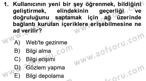 Web Okuryazarlığı Dersi 2024 - 2025 Yılı (Final) Dönem Sonu Sınav Soruları 1. Soru