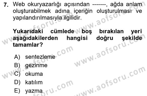 Web Okuryazarlığı Dersi 2024 - 2025 Yılı (Final) Dönem Sonu Sınav Soruları 7. Soru