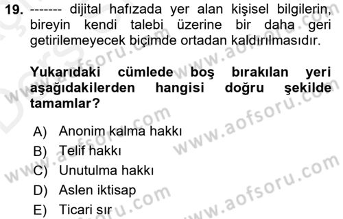 Web’de Telif Hakları ve Etik Dersi 2017 - 2018 Yılı 3 Ders Sınav Soruları 19. Soru