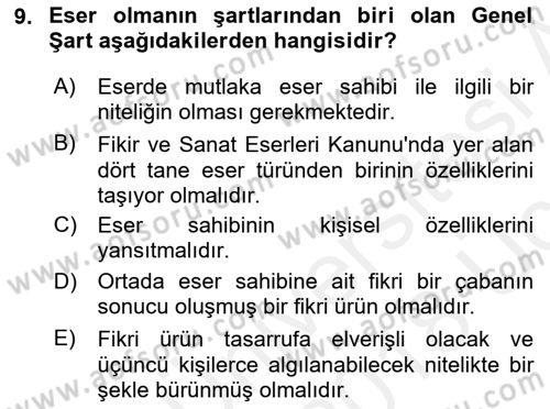 Web’de Telif Hakları ve Etik Dersi 2017 - 2018 Yılı 3 Ders Sınav Soruları 9. Soru