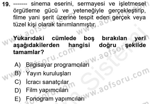 Web’de Telif Hakları ve Etik Dersi 2017 - 2018 Yılı (Vize) Ara Sınav Soruları 19. Soru