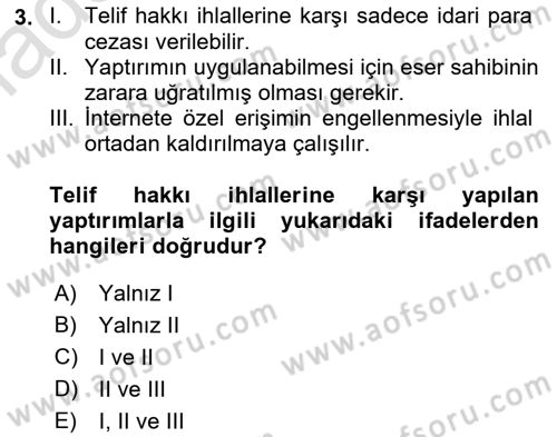 Web’de Telif Hakları ve Etik Dersi 2018 - 2019 Yılı 3 Ders Sınav Soruları 3. Soru