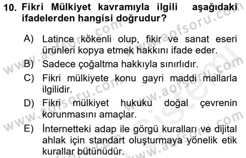 Web’de Telif Hakları ve Etik Dersi 2018 - 2019 Yılı (Vize) Ara Sınav Soruları 10. Soru