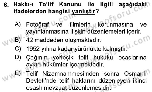 Web’de Telif Hakları ve Etik Dersi 2018 - 2019 Yılı (Vize) Ara Sınav Soruları 6. Soru