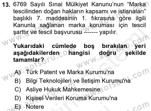 Web’de Telif Hakları ve Etik Dersi 2018 - 2019 Yılı (Final) Dönem Sonu Sınav Soruları 13. Soru