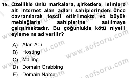 Web’de Telif Hakları ve Etik Dersi 2018 - 2019 Yılı (Final) Dönem Sonu Sınav Soruları 15. Soru
