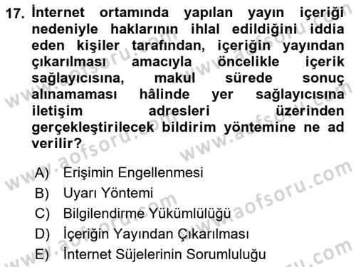 Web’de Telif Hakları ve Etik Dersi 2018 - 2019 Yılı (Final) Dönem Sonu Sınav Soruları 17. Soru