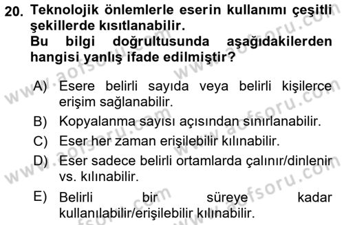 Web’de Telif Hakları ve Etik Dersi 2020 - 2021 Yılı Yaz Okulu Sınav Soruları 20. Soru