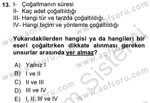 Web’de Telif Hakları ve Etik Dersi 2021 - 2022 Yılı (Vize) Ara Sınav Soruları 13. Soru