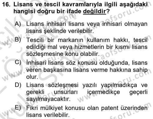 Web’de Telif Hakları ve Etik Dersi 2021 - 2022 Yılı Yaz Okulu Sınav Soruları 16. Soru