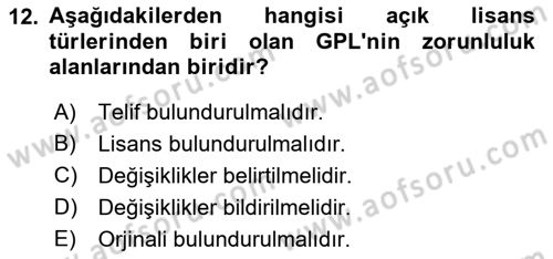 Web’de Telif Hakları ve Etik Dersi 2022 - 2023 Yılı Yaz Okulu Sınav Soruları 12. Soru