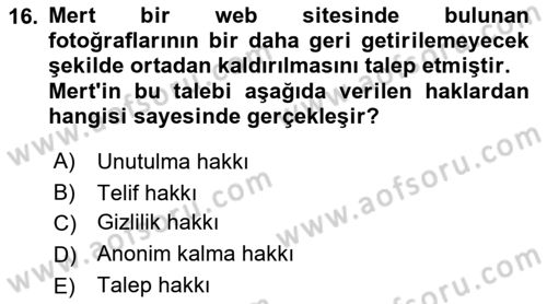Web’de Telif Hakları ve Etik Dersi 2022 - 2023 Yılı Yaz Okulu Sınav Soruları 16. Soru