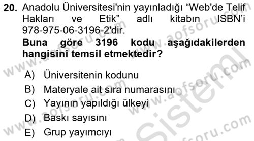 Web’de Telif Hakları ve Etik Dersi 2022 - 2023 Yılı Yaz Okulu Sınav Soruları 20. Soru
