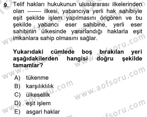 Web’de Telif Hakları ve Etik Dersi 2025 - 2026 Yılı (Vize) Ara Sınav Soruları 9. Soru