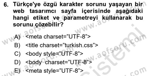 Web Tabanlı Kodlama Dersi 2018 - 2019 Yılı 3 Ders Sınav Soruları 6. Soru