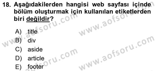 Web Tabanlı Kodlama Dersi 2018 - 2019 Yılı (Final) Dönem Sonu Sınav Soruları 18. Soru