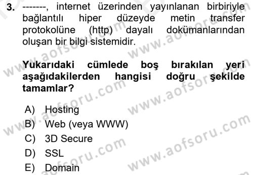 Web Tasarımı Satış ve Pazarlama Dersi 2017 - 2018 Yılı (Vize) Ara Sınav Soruları 3. Soru