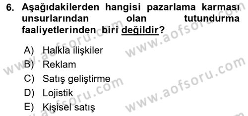 Web Tasarımı Satış ve Pazarlama Dersi 2018 - 2019 Yılı (Vize) Ara Sınav Soruları 6. Soru