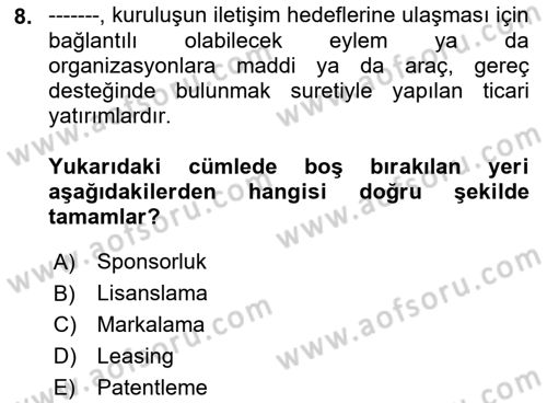Web Tasarımı Satış ve Pazarlama Dersi 2018 - 2019 Yılı Yaz Okulu Sınav Soruları 8. Soru
