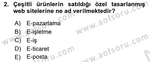 Web Tasarımı Satış ve Pazarlama Dersi 2021 - 2022 Yılı (Final) Dönem Sonu Sınav Soruları 2. Soru