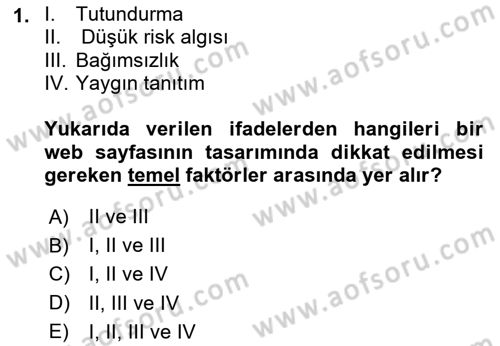 Web Tasarımı Satış ve Pazarlama Dersi 2023 - 2024 Yılı Yaz Okulu Sınav Soruları 1. Soru