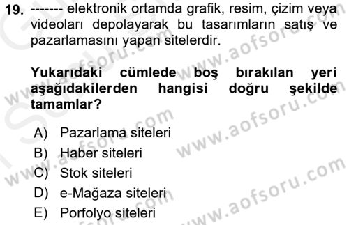 Görsel Web Tasarımı Dersi 2017 - 2018 Yılı (Final) Dönem Sonu Sınav Soruları 19. Soru
