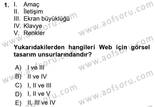 Görsel Web Tasarımı Dersi 2018 - 2019 Yılı (Vize) Ara Sınav Soruları 1. Soru