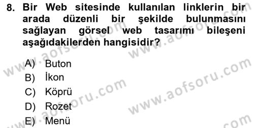 Görsel Web Tasarımı Dersi 2023 - 2024 Yılı Yaz Okulu Sınav Soruları 8. Soru