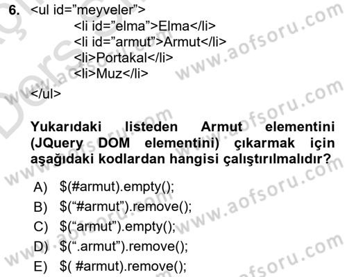 İnternet Tabanlı Programlama Dersi 2018 - 2019 Yılı 3 Ders Sınav Soruları 6. Soru