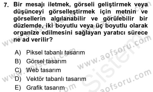 Web Grafik Tasarımı Dersi 2017 - 2018 Yılı (Vize) Ara Sınav Soruları 7. Soru