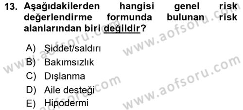 Bakım Elemanı Yetiştirme Ve Geliştirme 1 Dersi Ara Sınavı Deneme Sınav Soruları 13. Soru