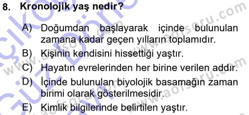Bakım Elemanı Yetiştirme Ve Geliştirme 1 Dersi Ara Sınavı Deneme Sınav Soruları 8. Soru