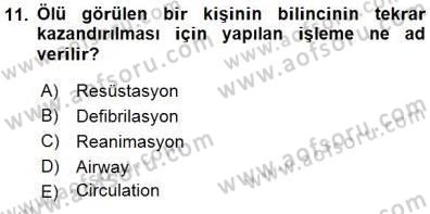 Bakım Elemanı Yetiştirme Ve Geliştirme 1 Dersi 2015 - 2016 Yılı (Final) Dönem Sonu Sınav Soruları 11. Soru