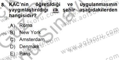 Bakım Elemanı Yetiştirme Ve Geliştirme 1 Dersi 2015 - 2016 Yılı (Final) Dönem Sonu Sınavı 8. Soru