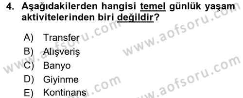 Bakım Elemanı Yetiştirme Ve Geliştirme 1 Dersi Ara Sınavı Deneme Sınav Soruları 4. Soru