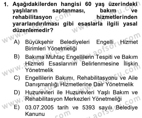 Bakım Elemanı Yetiştirme Ve Geliştirme 1 Dersi Ara Sınavı Deneme Sınav Soruları 1. Soru