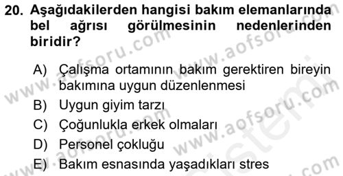 Bakım Elemanı Yetiştirme Ve Geliştirme 1 Dersi 2018 - 2019 Yılı (Final) Dönem Sonu Sınavı 20. Soru