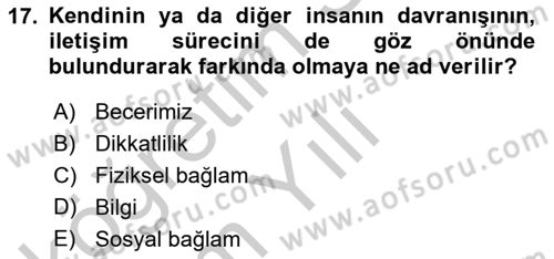 Bakım Elemanı Yetiştirme Ve Geliştirme 1 Dersi 2018 - 2019 Yılı Yaz Okulu Sınav Soruları 17. Soru
