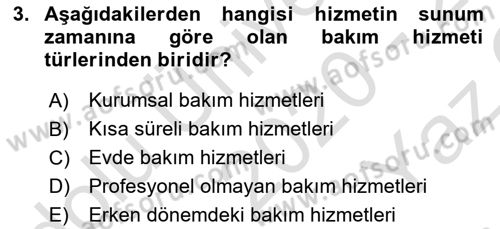 Bakım Elemanı Yetiştirme Ve Geliştirme 1 Dersi 2020 - 2021 Yılı Yaz Okulu Sınavı 3. Soru