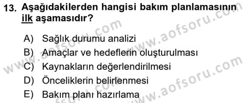 Bakım Elemanı Yetiştirme Ve Geliştirme 1 Dersi Ara Sınavı Deneme Sınav Soruları 13. Soru