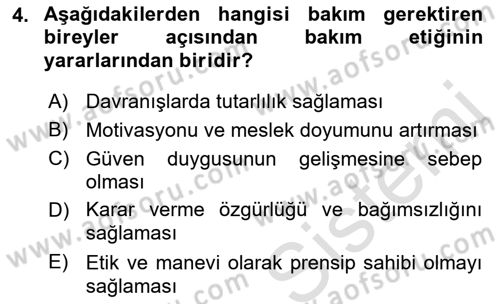 Bakım Elemanı Yetiştirme Ve Geliştirme 1 Dersi 2021 - 2022 Yılı (Final) Dönem Sonu Sınav Soruları 4. Soru