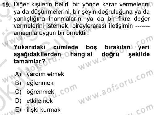 Bakım Elemanı Yetiştirme Ve Geliştirme 1 Dersi 2021 - 2022 Yılı Yaz Okulu Sınav Soruları 19. Soru