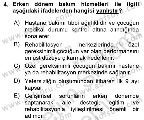 Bakım Elemanı Yetiştirme Ve Geliştirme 1 Dersi Ara Sınavı Deneme Sınav Soruları 4. Soru