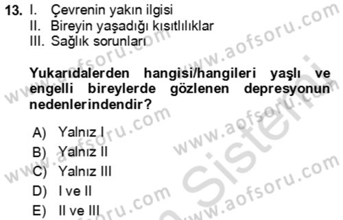 Bakım Elemanı Yetiştirme Ve Geliştirme 1 Dersi 2022 - 2023 Yılı Yaz Okulu Sınav Soruları 13. Soru