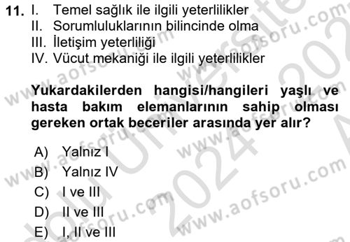 Bakım Elemanı Yetiştirme Ve Geliştirme 1 Dersi 2024 - 2025 Yılı (Vize) Ara Sınavı 11. Soru