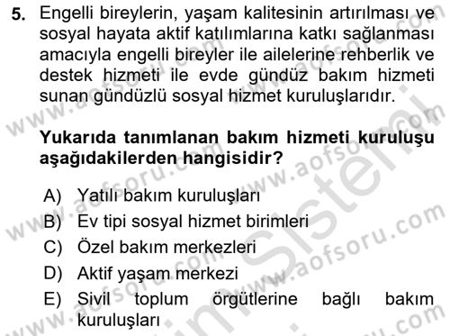 Bakım Elemanı Yetiştirme Ve Geliştirme 1 Dersi 2024 - 2025 Yılı (Vize) Ara Sınavı 5. Soru